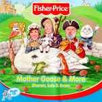 Mother Goose & More